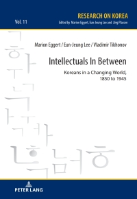 Imagen de portada: Intellectuals in Between 1st edition 9783631857465