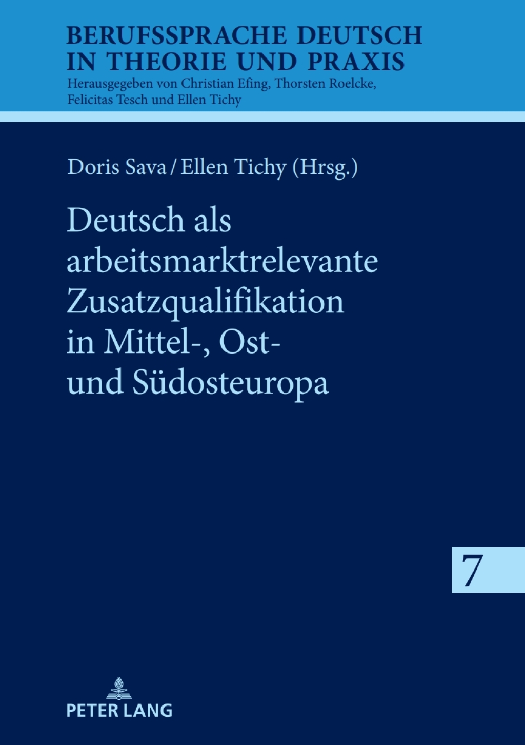 Deutsch als arbeitsmarktrelevante Zusatzqualifikation in Mittel-, Ost- und Suedosteuropa 1st Edition