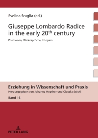 表紙画像: Giuseppe Lombardo Radice in the early 20th century 1st edition 9783631882863