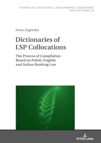 Imagen de portada: Dictionaries of LSP Collocations 1st edition 9783631889121
