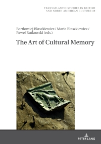 Cover image: The Art Of Cultural Memory 1st edition 9783631896402