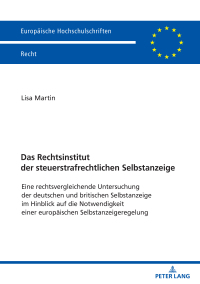 Cover image: Das Rechtsinstitut der steuerstrafrechtlichen Selbstanzeige 1st edition 9783631895146