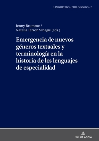 صورة الغلاف: Emergencia de nuevos géneros textuales y terminología en la historia de los lenguajes de especialidad 1st edition 9783631897607