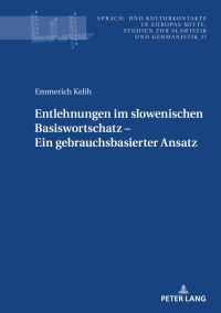Cover image: Entlehnungen im slowenischen Basiswortschatz - ein gebrauchsbasierter Ansatz 1st edition 9783631886137