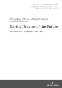 Cover image: Daring Dreams of the Future 1st edition 9783631898970