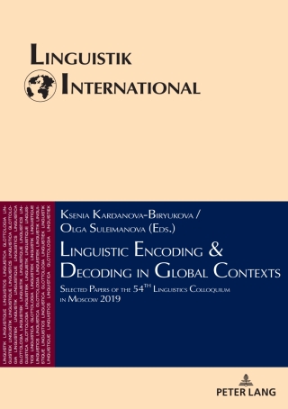 Cover image: Linguistic Encoding & Decoding in Global Contexts 1st edition 9783631898994