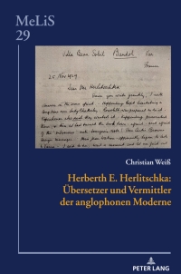 Imagen de portada: Herberth E. Herlitschka: Uebersetzer und Vermittler der anglophonen Moderne 1st edition 9783631899144