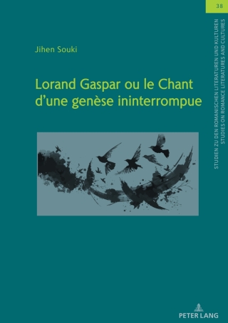 Imagen de portada: Lorand Gaspar ou le Chant d´une genèse ininterrompue 1st edition 9783631900703