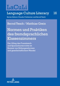 Imagen de portada: Normen und Praktiken des fremdsprachlichen Klassenzimmers 1st edition 9783631899472