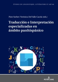 表紙画像: Traducción e Interpretación especializadas en ámbito panhispánico 1st edition 9783631900987
