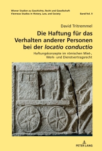 Cover image: Die Haftung fuer das Verhalten anderer Personen bei der «locatio conductio» 1st edition 9783631899731