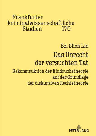 Cover image: Das Unrecht der versuchten Tat 1st edition 9783631860779