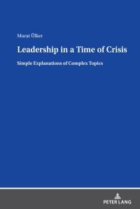 صورة الغلاف: Leadership in a Time of Crisis 1st edition 9783631900727