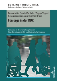 Cover image: Fuersorge in der DDR 1st edition 9783631901496