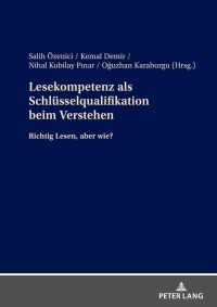 Cover image: Lesekompetenz als Schluesselqualifikation beim Verstehen 1st edition 9783631900710