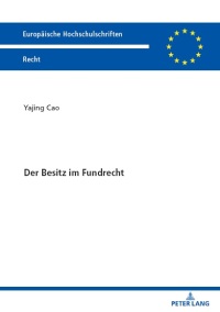 Imagen de portada: Der Besitz im Fundrecht 1st edition 9783631902578