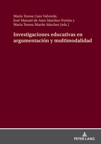 Cover image: Investigaciones educativas en argumentación y multimodalidad 1st edition 9783631902615