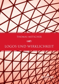 Cover image: Logos und Wirklichkeit 1st edition 9783631902974