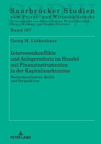 Cover image: Interessenkonflikte und Anlegerschutz im Handel mit Finanzinstrumenten in der Kapitalmarktunion 1st edition 9783631897898