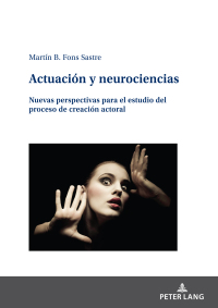 Imagen de portada: Actuación y neurociencias 1st edition 9783631903339