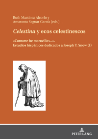 Imagen de portada: Celestina y ecos celestinescos 1st edition 9783631903698