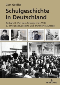 Imagen de portada: Schulgeschichte in Deutschland 1st edition 9783631901564