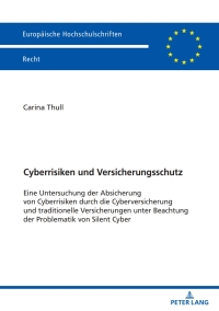 صورة الغلاف: Cyberrisiken und Versicherungsschutz 1st edition 9783631903582