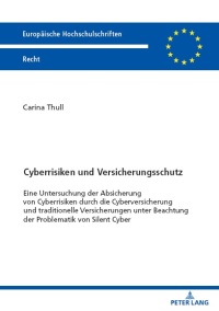 Omslagafbeelding: Cyberrisiken und Versicherungsschutz 1st edition 9783631903582