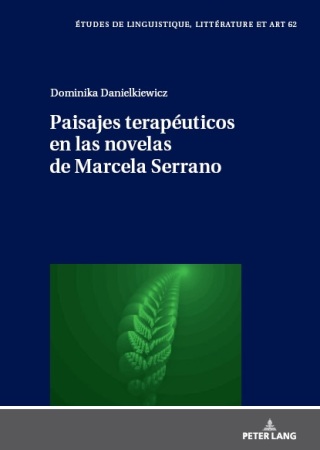 Cover image: Paisajes terapéuticos en las novelas de Marcela Serrano 1st edition 9783631899120