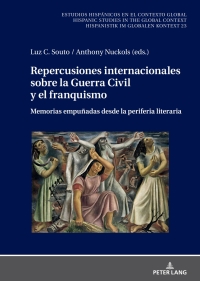 Cover image: Repercusiones internacionales sobre la Guerra Civil y el franquismo 1st edition 9783631873755