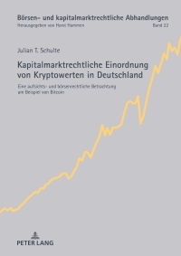 Cover image: Kapitalmarktrechtliche Einordnung von Kryptowerten in Deutschland 1st edition 9783631905487