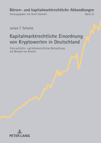 Imagen de portada: Kapitalmarktrechtliche Einordnung von Kryptowerten in Deutschland 1st edition 9783631905487