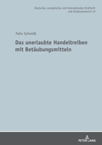 Cover image: Das unerlaubte Handeltreiben mit Betaeubungsmitteln 1st edition 9783631894682