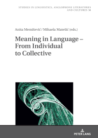 Cover image: Meaning in Language – From Individual to Collective 1st edition 9783631906910