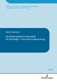 Imagen de portada: Das Gebot politischer Neutralitaet fuer Amtstraeger – eine kritische Betrachtung 1st edition 9783631907368