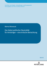 Cover image: Das Gebot politischer Neutralitaet fuer Amtstraeger – eine kritische Betrachtung 1st edition 9783631907368