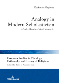 Imagen de portada: Analogy in Modern Scholasticism 1st edition 9783631906057