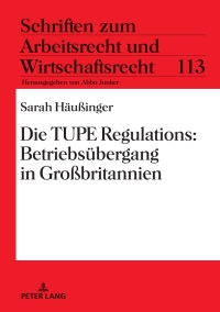 صورة الغلاف: Die TUPE Regulations: Betriebsuebergang in Großbritannien 1st edition 9783631908785