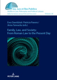 Immagine di copertina: Family, Law, and Society: from Roman Law to the Present Day 1st edition 9783631910108