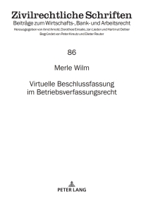 Cover image: Virtuelle Beschlussfassung im Betriebsverfassungsrecht 1st edition 9783631910849