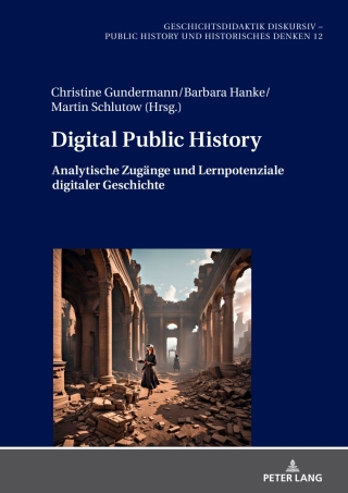 Cover image: Digital Public History 1st edition 9783631911594