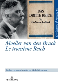 Cover image: Moeller van den Bruck Le troisième Reich 1st edition 9783631912096