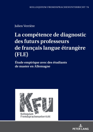 Cover image: La compétence de diagnostic des futurs professeurs de français langue étrangère (FLE) 1st edition 9783631912478