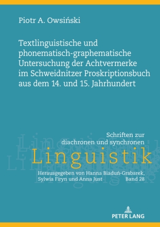 صورة الغلاف: Textlinguistische und phonematisch-graphematische Untersuchung der Achtvermerke im Schweidnitzer Proskriptionsbuch aus dem 14. und 15. Jahrhundert 1st edition 9783631906156
