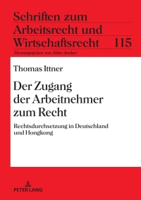 صورة الغلاف: Der Zugang der Arbeitnehmer zum Recht 1st edition 9783631913055