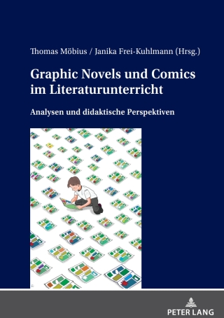 Cover image: Graphic Novels und Comics im Literaturunterricht 1st edition 9783631913116