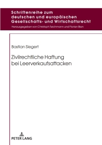 Cover image: Zivilrechtliche Haftung bei Leerverkaufsattacken 1st edition 9783631910894