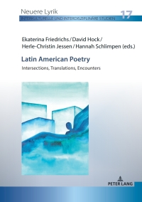 Imagen de portada: Latin American Poetry 1st edition 9783631913758