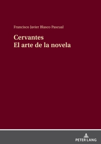 صورة الغلاف: Cervantes El arte de la novela 1st edition 9783631914618