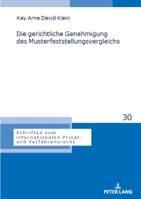 Imagen de portada: Die gerichtliche Genehmigung des Musterfeststellungsvergleichs 1st edition 9783631914601